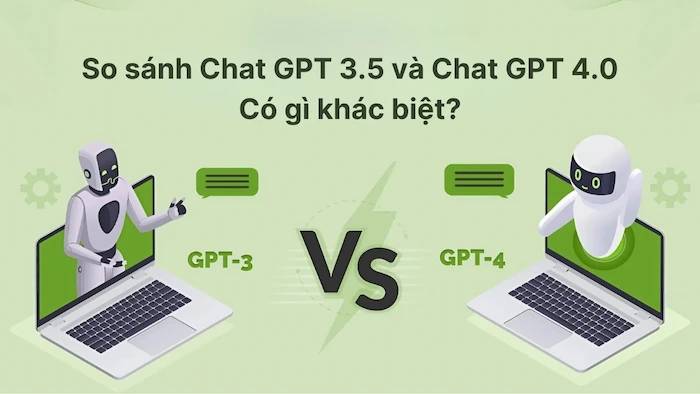 Chat gpt 4.0 - Cách hiểu đơn giản về ChatGPT thế hệ mới