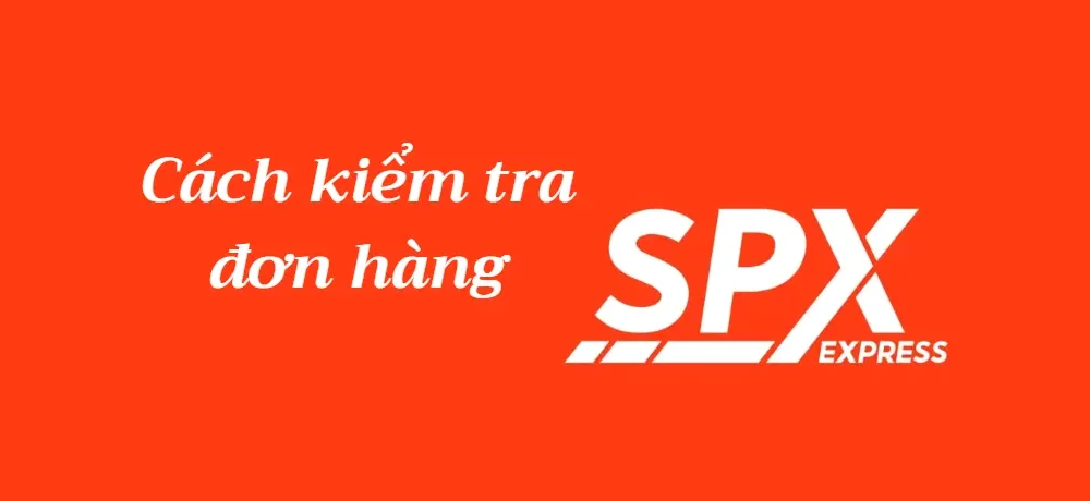 Spx express - Spx express là gì và phù hợp với ai? Spx express - Spx express là gì và phù hợp với ai?