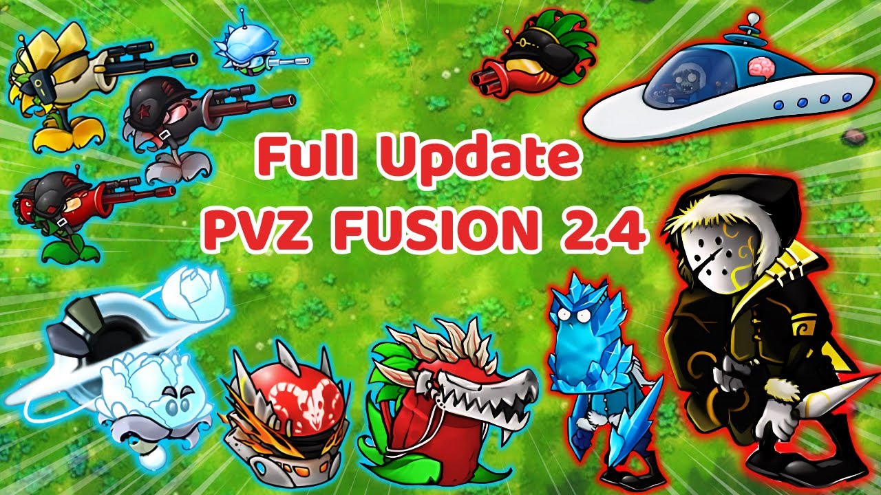 Pvz fusion - Nắm lại luật cơ bản trước khi thử tổ hợp