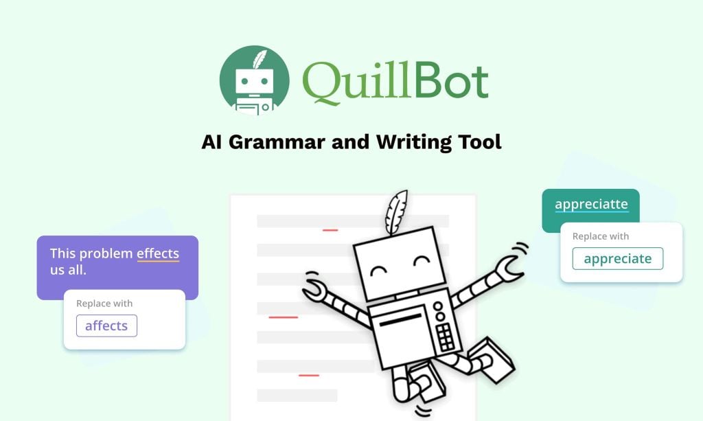 Quillbot - Quillbot là gì và vì sao được nhiều người quan tâm?
